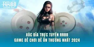 Xóc đĩa trực tuyến RR88